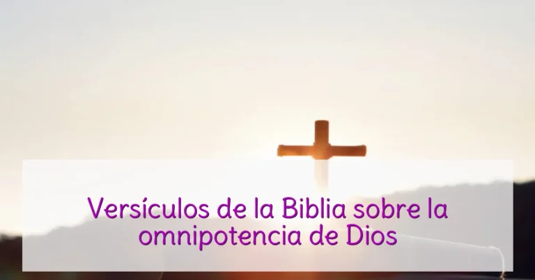Versículos de la Biblia sobre la omnipotencia de Dios