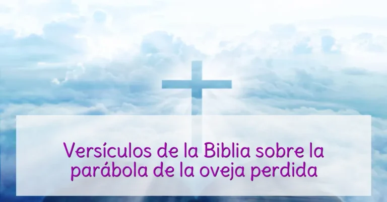 Versículos de la Biblia sobre la parábola de la oveja perdida