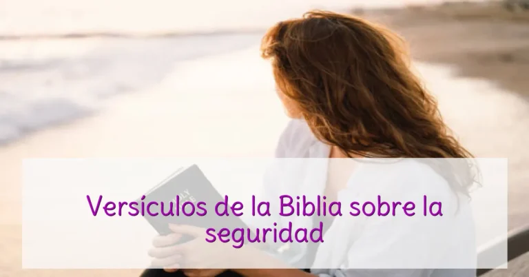 Versículos de la Biblia sobre la seguridad