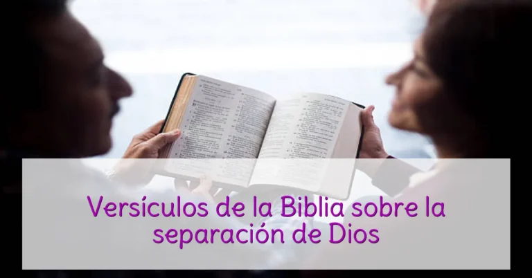 Versículos de la Biblia sobre la separación de Dios