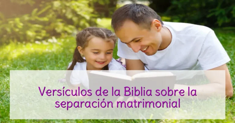 Versículos de la Biblia sobre la separación matrimonial
