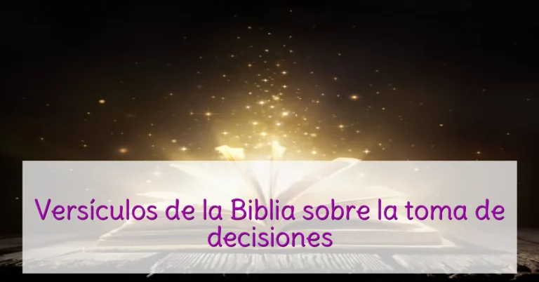 Versículos de la Biblia sobre la toma de decisiones