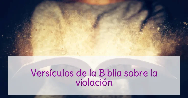 Versículos de la Biblia sobre la violación