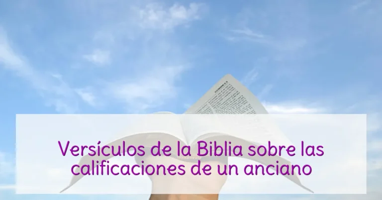 Versículos de la Biblia sobre las calificaciones de un anciano