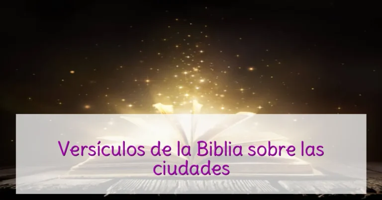Versículos de la Biblia sobre las ciudades