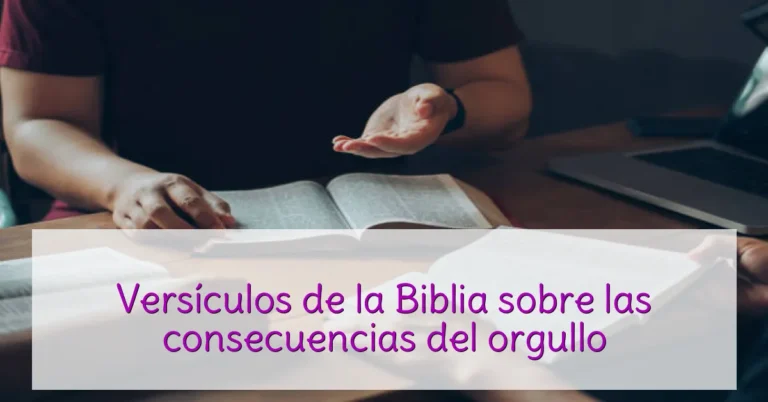 Versículos de la Biblia sobre las consecuencias del orgullo