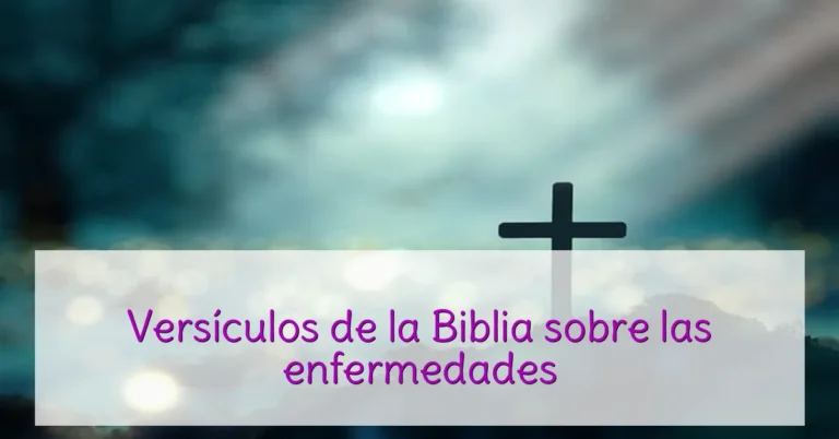 Versículos de la Biblia sobre las enfermedades