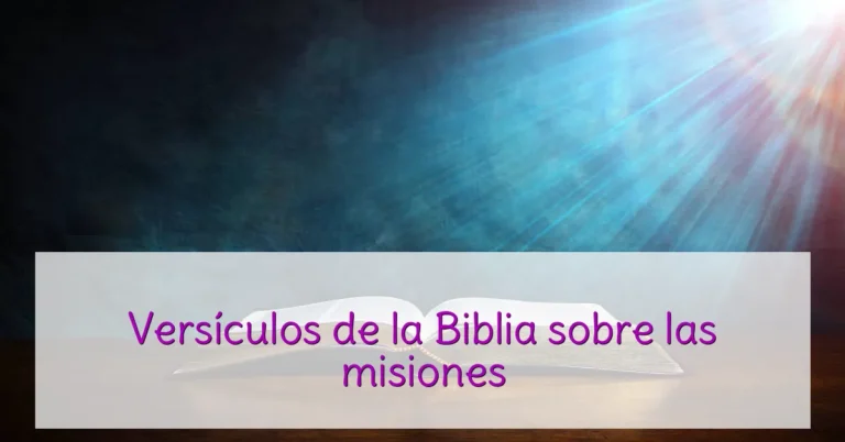 Versículos de la Biblia sobre las misiones