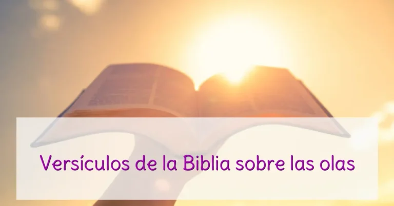 Versículos de la Biblia sobre las olas