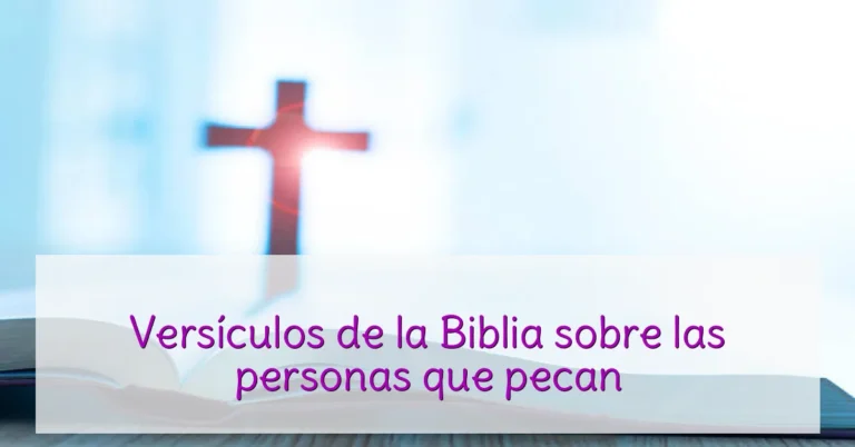 Versículos de la Biblia sobre las personas que pecan