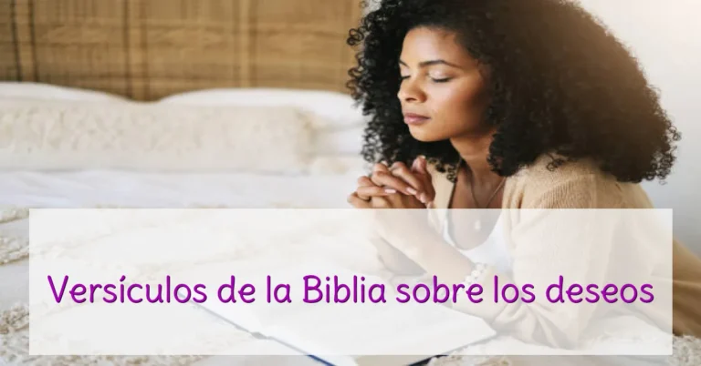 Versículos de la Biblia sobre los deseos
