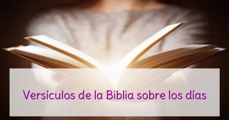 Versículos de la Biblia sobre los días