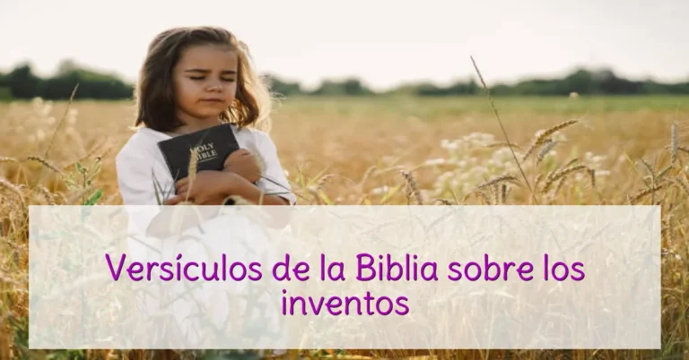 Versículos de la Biblia sobre los inventos
