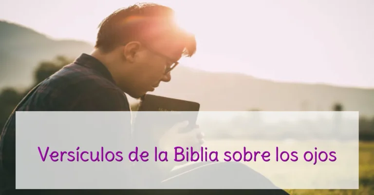Versículos de la Biblia sobre los ojos