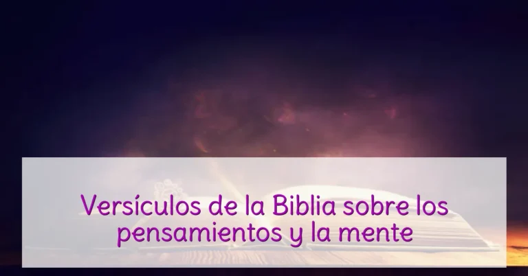 Versículos de la Biblia sobre los pensamientos y la mente