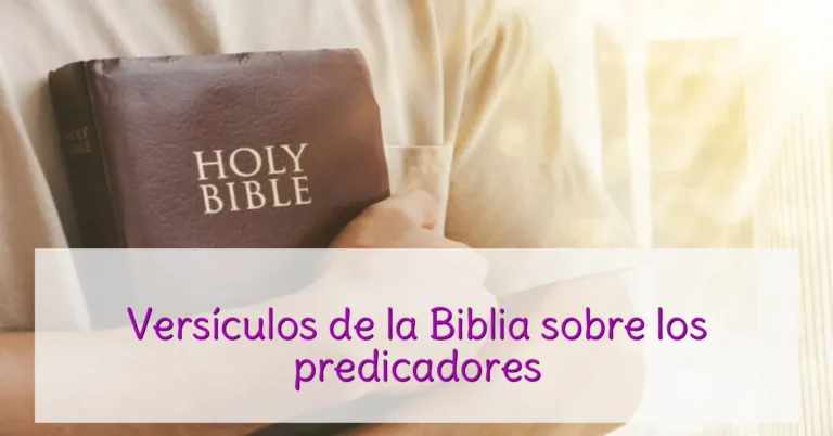 Versículos de la Biblia sobre los predicadores