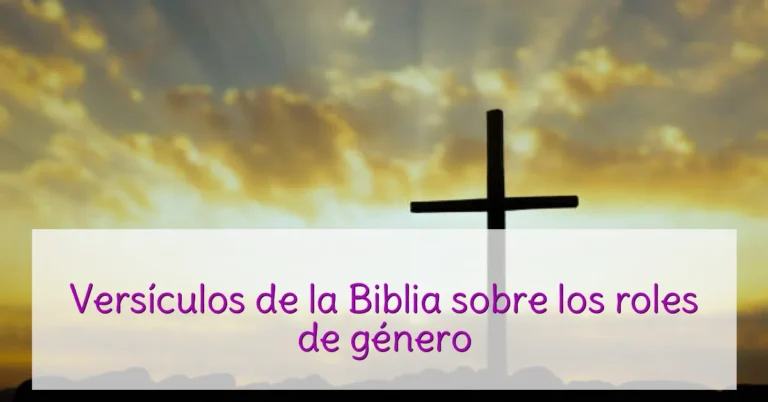 Versículos de la Biblia sobre los roles de género