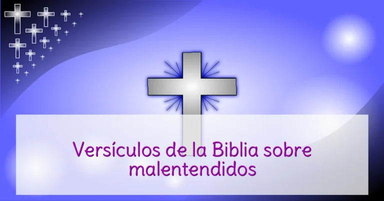Versículos de la Biblia sobre malentendidos