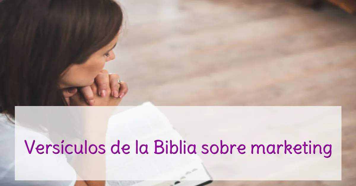 Versículos de la Biblia sobre marketing