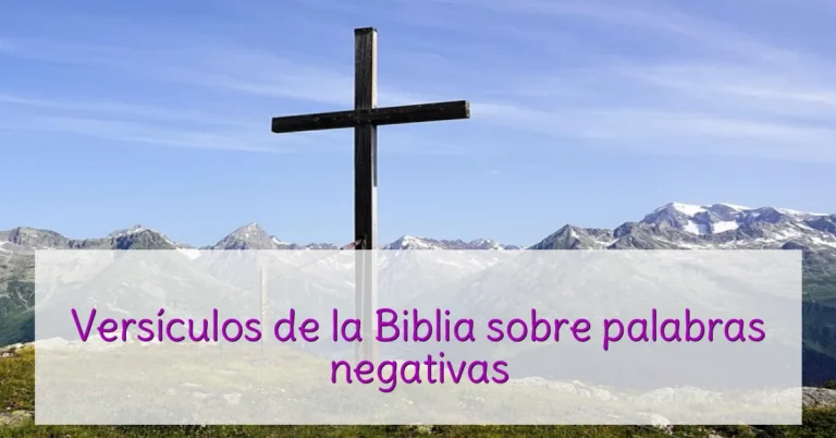 Versículos de la Biblia sobre palabras negativas