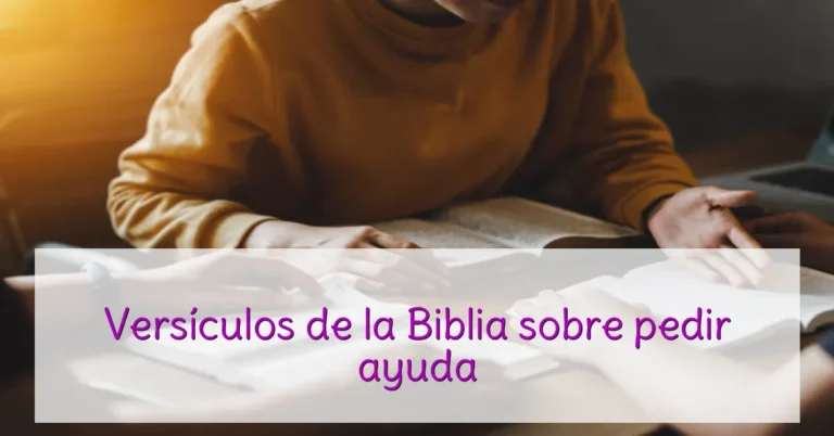 Versículos de la Biblia sobre pedir ayuda