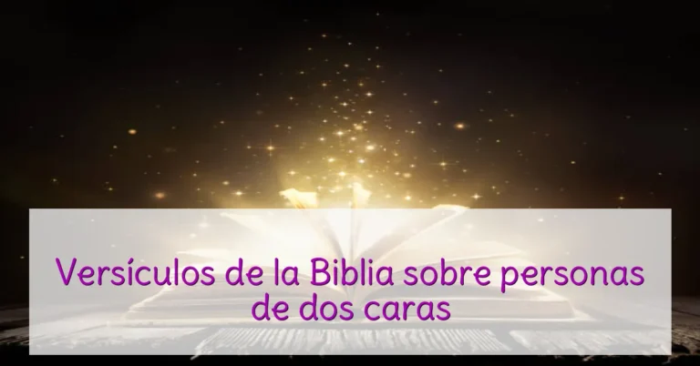 Versículos de la Biblia sobre personas de dos caras