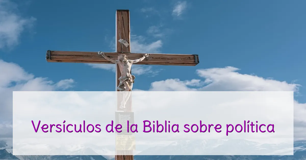 Versículos de la Biblia sobre política