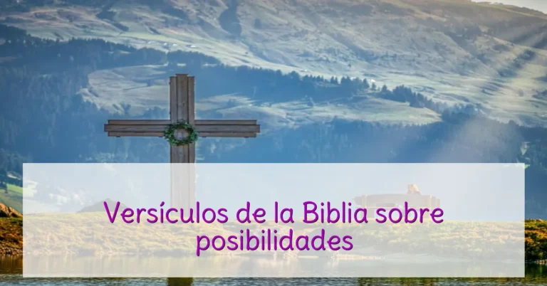 Versículos de la Biblia sobre posibilidades