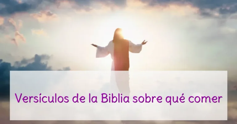 Versículos de la Biblia sobre qué comer