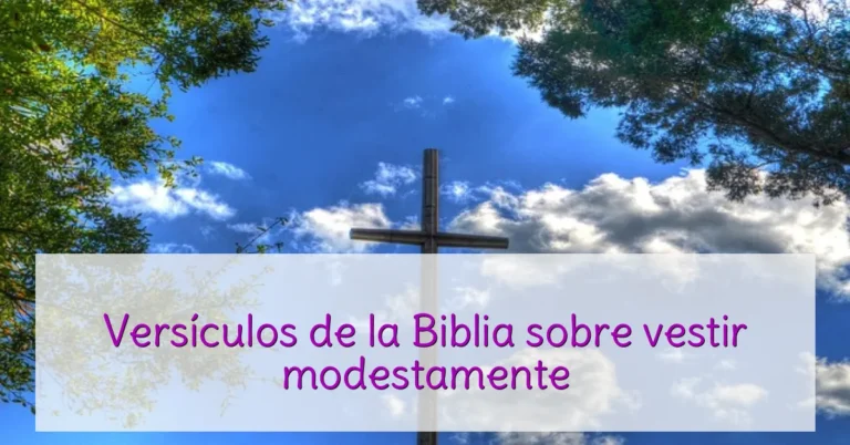 Versículos de la Biblia sobre vestir modestamente