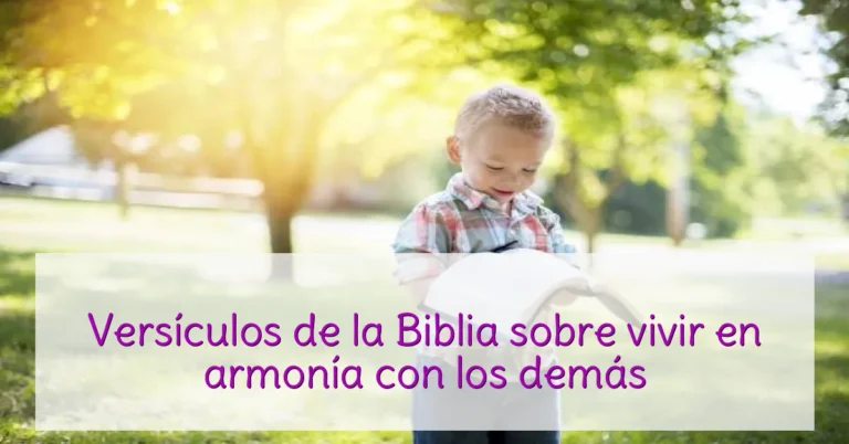 Versículos de la Biblia sobre vivir en armonía con los demás